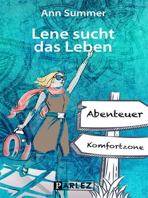 cover image of Lene sucht das Leben